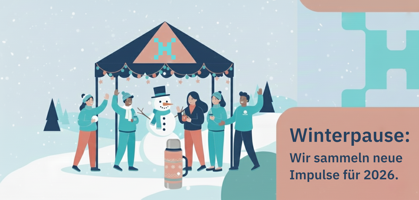 Winterpause: Wir sammeln neue Impulse und freuen uns auf 2026!